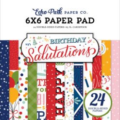 Echo Park Papel de Scrapbooking Birthday Salutations 15x15cm